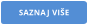 SAZNAJ VIŠE