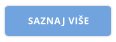 SAZNAJ VIŠE