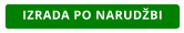 IZRADA PO NARUDBI