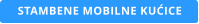 STAMBENE MOBILNE KUĆICE