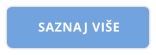 SAZNAJ VIŠE