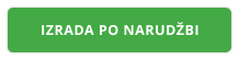 IZRADA PO NARUDŽBI